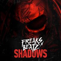 Freaks'n'Beatz - Shadows