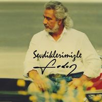 Fedon - Sevdiklerinizle Fedon