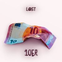 Lost - 10er (Explicit)