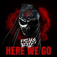 Freaks'n'Beatz - Here We Go