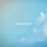 Sleeplove - October Drops
