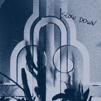 Junior - Slow Down