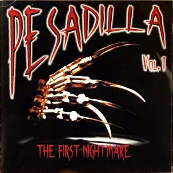 Various Artists - Pesadilla Vol 1: The First Nightmare