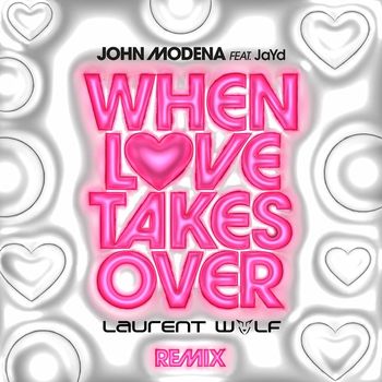 John Modena - WHEN LOVE TAKES OVER (Laurent Wolf Remix)