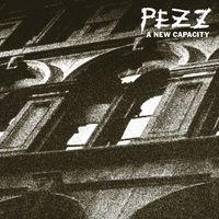 Pezz - A New Capacity