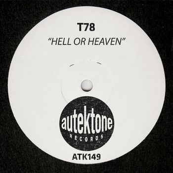 T78 - Hell Or Heaven