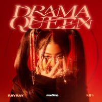 RayRay - Drama Queen