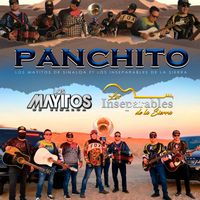 Los Mayitos De Sinaloa - Panchito (Explicit)