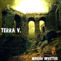 Terra V. - Morior Invictus (Extended Mix)