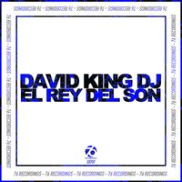 David King Dj - El Rey Del Son