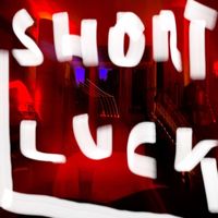 Weekend - Short Luck