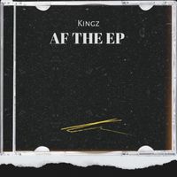 Kingz - AF the Ep