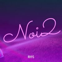 Rhys - Noi2