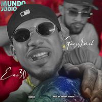 Gary2mil - Ete Mundo Se Jodio (feat. Ene30) (Explicit)