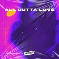 Chrissy Meechan - All Outta Love