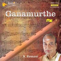 N. Ramani - Ganamurthe Vol. 1