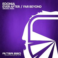 Edonia - Ever After / Far Beyond