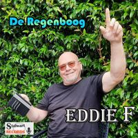 Eddie F - De Regenboog