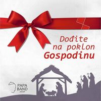 Papa Band - Dodite Na Poklon Gospodinu