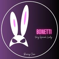 Bonetti - Very Special Lady