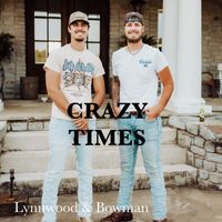 Lbp Country Music - Crazy Times