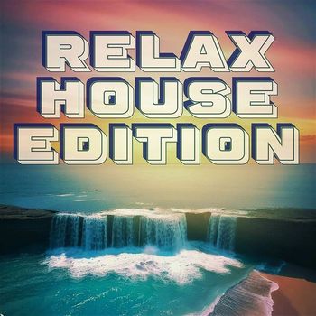 Various Artists - Relax House Edition