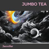 Jennifer - Jumbo Tea