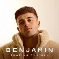 Benjamin - Chasing the Sun
