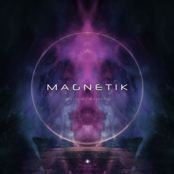 Magnetik - Gates Of Eternity