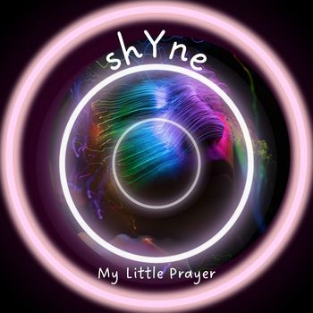 Shyne - My Little Prayer