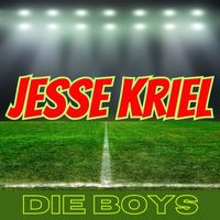 Die Boys - Jesse Kriel