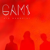 Gami - Kid Memorial (Explicit)