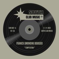 Franck 6mondini Rougier - Temptation (Soulful House Mix)
