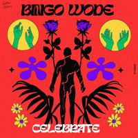 Bingo Wode - Celebrate