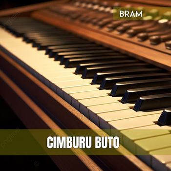 BRAM - CIMBURU BUTO