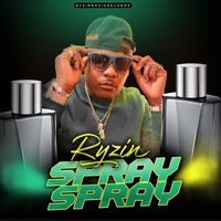 Ryzin - Spray Spray