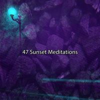 Yoga - 47 Sunset Meditations