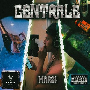 Marzi - Centrale (Explicit)