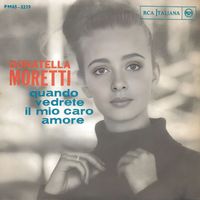 Donatella Moretti - Quando Vedrete Il Mio Caro Amore