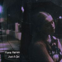 Fiona Harren - Just A Girl