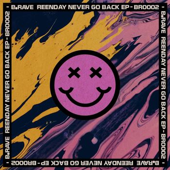Reenday - Never Go Back