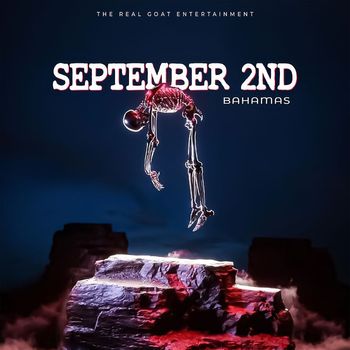 Bahamas - September 2nd (Explicit)