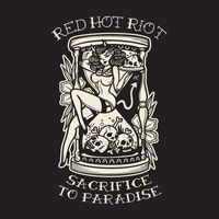 Red Hot Riot - Sacrifice To Paradise (Explicit)