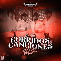 Contenibles De Sinaloa - Corridos Y Canciones, Vol. 2 (En Vivo)