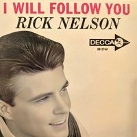 Ricky Nelson - I Will Follow You