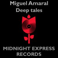Miguel Amaral - Deep tales