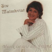 Siw Malmkvist - Musik ist wie ein Freund