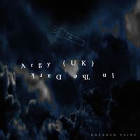 Argy (UK) - In The Dark
