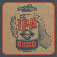 The Brothers Comatose - The IPA Song (Explicit)