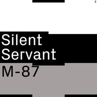 Silent Servant - M-87